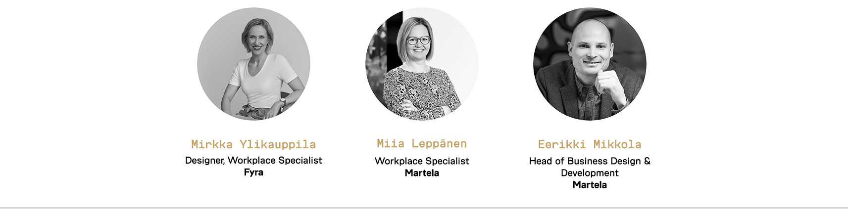 Martela  Webinar speakers Mirkka Ylikauppila, Miia Leppänen and Eerikki Mikkola